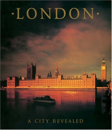 London: A City Revealed by Christopher Catling