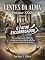 Livro LENTES DA ALMA V. XXXV: O fator escorregador