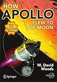 How Apollo Flew to the Moon (Springer Praxis Books) cover