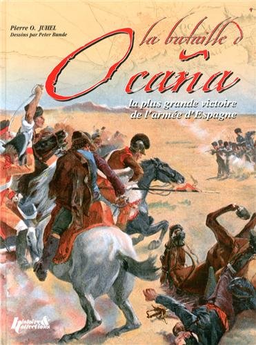 La Bataille d'Ocaña by (Hardcover)