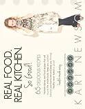 Real Food. Real Kitchen. So Good.: Health Made Easy. by 