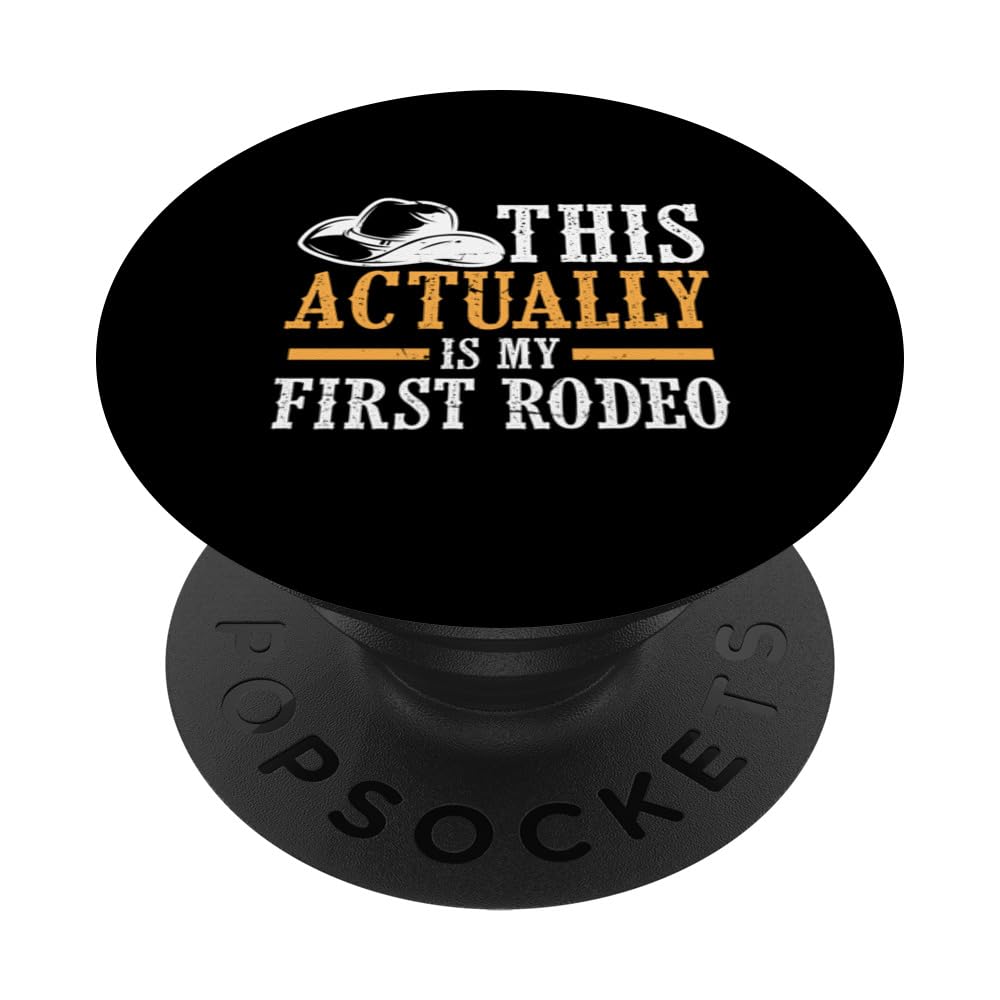 Cool This Actually Is My First Rodeo | Funny Cowboy Fan PopSockets Swappable PopGrip