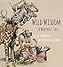 Wild Wisdom: A Warthog's Tale by