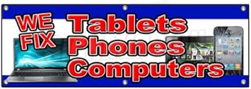 Amazon Com 72 We Fix Tablets Phones Computers Banner Sign