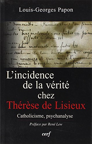L' incidence de la vérité chez Thérèse de Lisieux