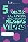Livro 5 cenas do cinema que marcaram as nossas vidas [Leituras Rápidas] (5 de Cada Livro 10)