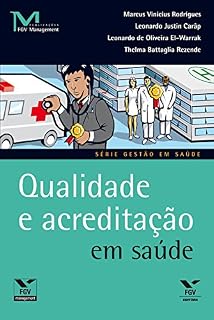 Livro Qualidade e acreditação em saúde (FGV Management)
