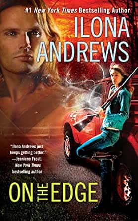 On The Edge A Novel Of The Edge Book 1 Kindle Edition By Andrews Ilona Paranormal Romance Kindle Ebooks Amazon Com