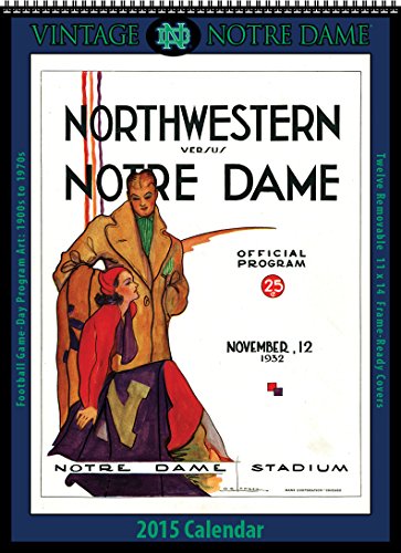 Notre Dame Fighting Irish 2015 Vintage Football Calendar by
