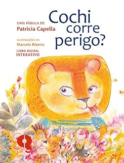 Livro Livro Interativo Cochi corre perigo?