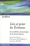 Lire et prier les Ecritures (French Edition) by 