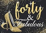 Forty & Fabulous: Elegant Black Marble and Sparkly Gold Effect Landscape Guestbook Celebrating a 40th Birthday Great Party Table Decoration and Practical Memorable Gift for Mom, Dad or Daughter by Dream Journals