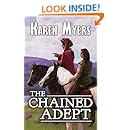 The Chained Adept: A Lost Wizard's Tale