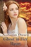 Ghost in Her Heart (Dark Lands Book 5)