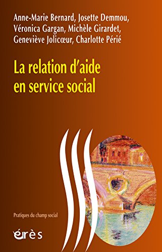 La  relation d'aide en service social