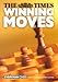 The Times Winning Moves (Everyman Chess) by Byron Jacobs, Ray Keene