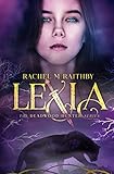 Lexia (The Deadwood Hunter Series Book 1)