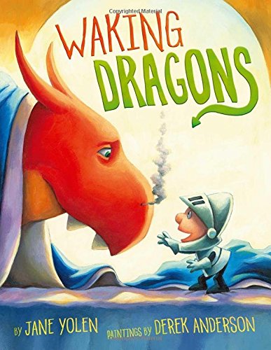 Amazon Com Waking Dragons 9781416990321 Yolen Jane Anderson Derek Books