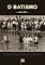 Livro O Batismo, por John Gill