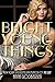 Bright Young Things