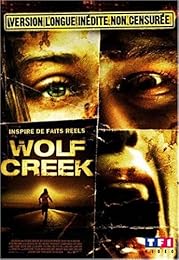 Wolf Creek - Version Longue Inédite Non Censurée