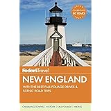 Fodor's New England: with the Best Fall Foliage Drives &amp; Scenic Road Trips (Full-color Travel Guide)