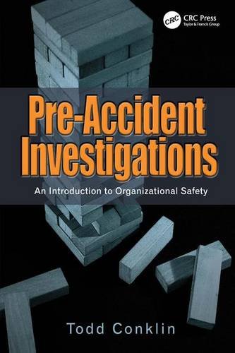 Download Pre-Accident Investigations: An Introduction to Organizational Safety Download Pre-Accident Investigations: An Introduction to Organizational Safety