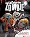 Knit Your Own Zombie: Over 1,000 Combinations to Rip 'n' Reassemble for Horrifying Results by 