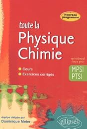 Toute la physique-chimie, MPSI-PTSI
