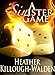 A Sinister Game