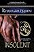 Insolent: The Moray Druids #1 (The Moray Druids series)