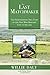 The Last Matchmaker: The Heartwarming True Story of the Man Who Brought Love to Ireland by Willie Daly, Philip Dodd