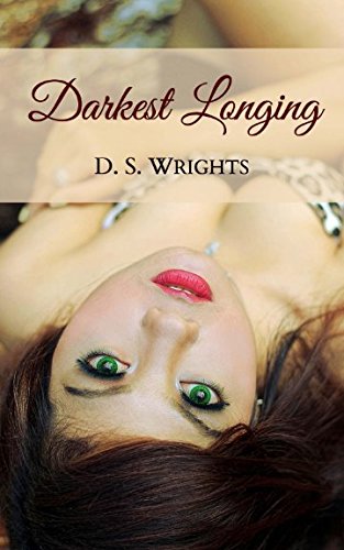 Darkest Longing Darkest Longing
