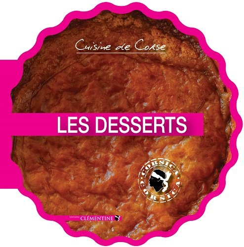 Cuisine de Corse : Les desserts by 