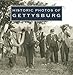 Historic Photos of Gettysburg