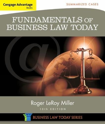 Download Cengage Advantage Books: Fundamentals of Business Law Today: Summarized Cases (Miller Business Law Today Family)