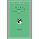 History of the Peloponnesian War, Volume I: Books 1–2 (Loeb Classical Library)