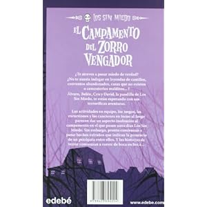 3: El Campamento Del Zorro Vengador / The Foz Avenger's Camp Grounds (Spanish Edition)