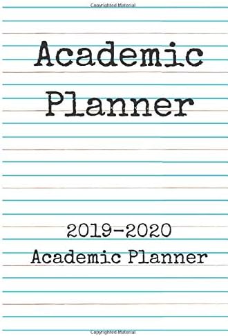 Academic Planner 2019-2020: A Simple Planner for College and High School Students