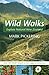 Wild Walks: Explore Natural New Zealand by 