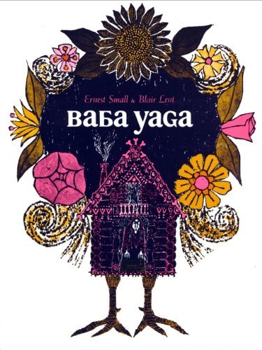 Baba Yaga (Sandpiper Books) by Ernest Small