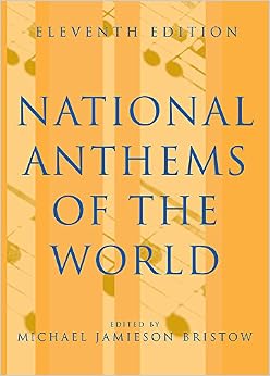 National Anthems of the World, Eleventh Edition