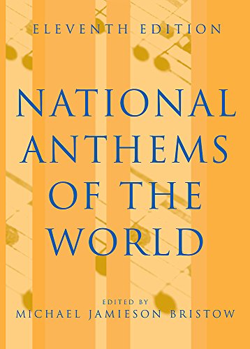 National Anthems of the World, Eleventh Edition