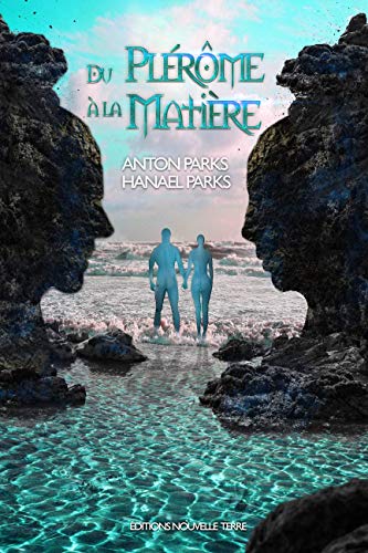 Le plérôme et la matière by 