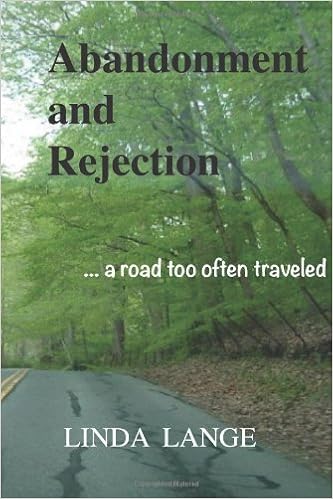 Abandonment And Rejection Pocket Size A Road Too Often - 