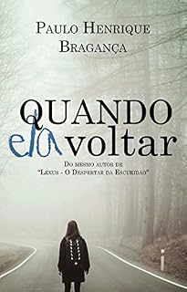 Livro Quando Ela Voltar