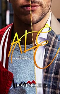 Livro ALÊ (Universo Uma Doce Atração Livro 2)