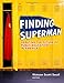 Finding Superman: Debating the Future of Public Education in America (0)