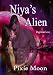 Niya's Alien: Futuristic Scifi Alien Abduction Romance (Dagrinian Love 3)