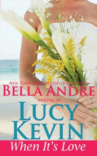 When It's Love (A Walker Island Romance) (Volume 3)